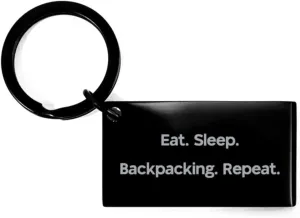 Eat. Sleep. Backpacking. Repeat. Keychain, Backpacking Present from Friends, Funny for Friends, Backpacking Gear, Backpacking Trip, Hiking Gear, Hiking Trail, Camping Gear, Sleeping Bag, Tent